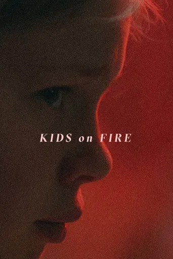 Kids on Fire poster