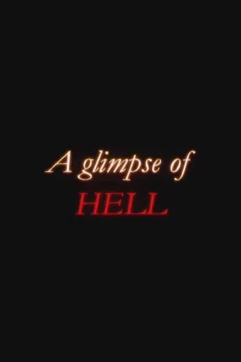 A Glimpse Of Hell poster