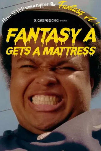 Fantasy A Gets a Mattress poster