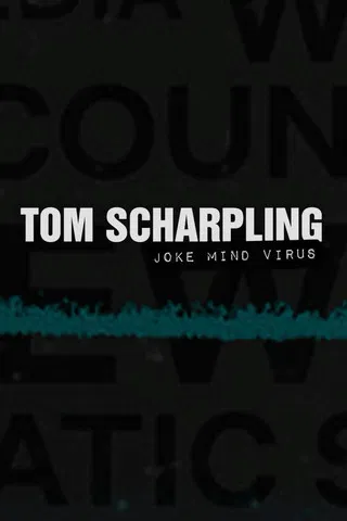 Tom Scharpling: Joke Mind Virus poster