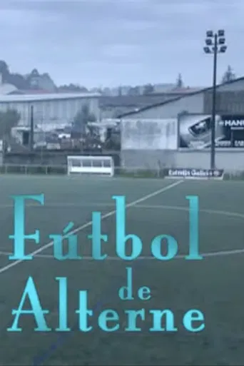 Fútbol de alterne poster