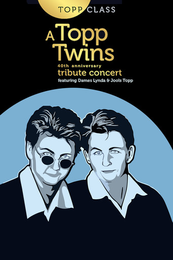 Topp Class: A Topp Twins Tribute Concert poster