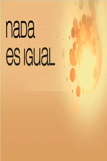 Nada es igual poster