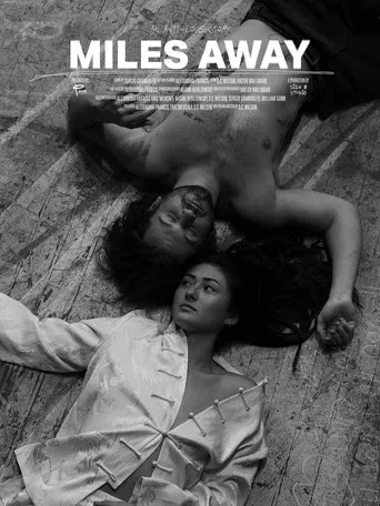 Miles Away poster
