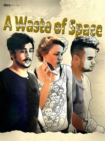 A Waste of Space poster