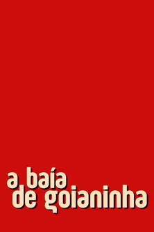 Goianinha Bay poster