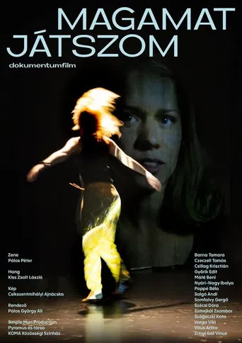 Magamat játszom poster