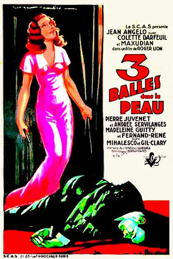 Trois Balles Dans La Peau poster
