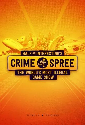 Half as Interesting’s Crime Spree poster