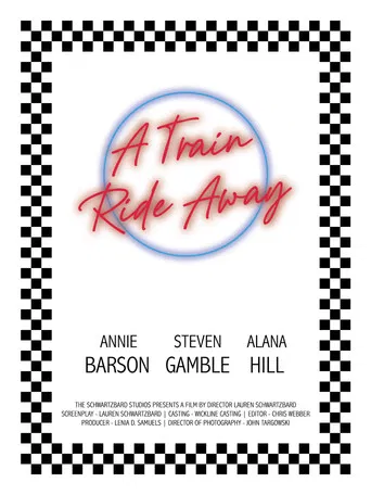 A Train Ride Away poster