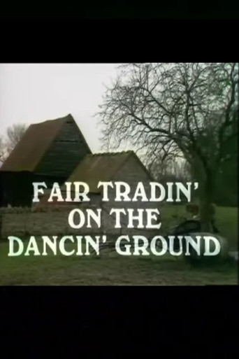 Fair Tradin' on the Dancin' Ground poster