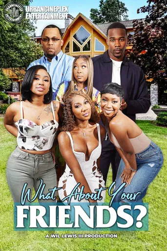 What About Your Friends? poster