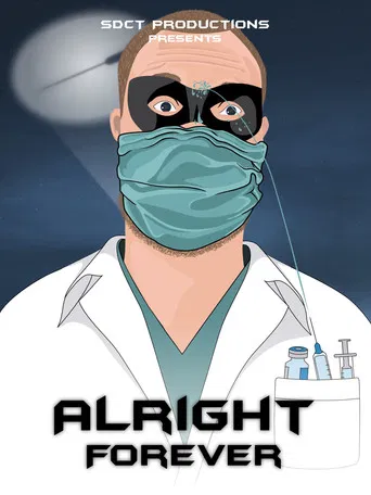 Alright Forever poster