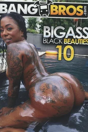 Big Ass Black Beauties 10 poster