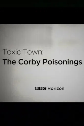 Toxic Town: The Corby Poisonings poster