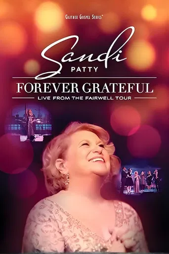 Forever Grateful: Live From The Farewell Tour poster