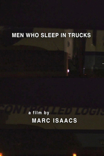 Men Who Sleep in Trucks poster