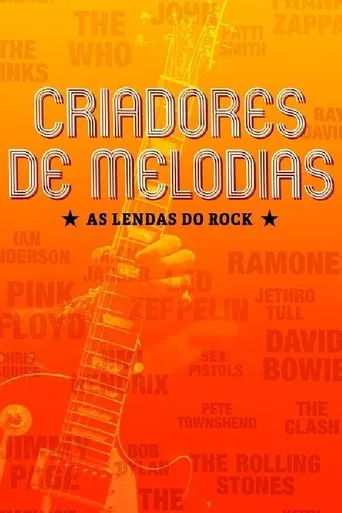 Criadores de Melodias - As Lendas do Rock poster