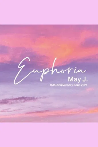 May J. 15th Anniversary Tour 2021 - Euphoria - 2021.9.26 at Zepp DiverCity poster