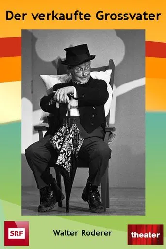 Der verkaufte Grossvater poster