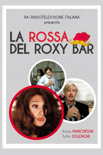 La rossa del Roxy Bar poster