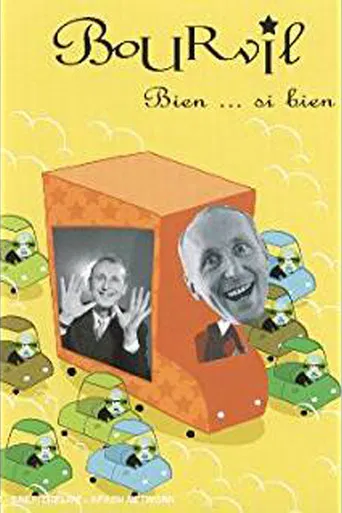 Bourvil : Bien... si bien poster