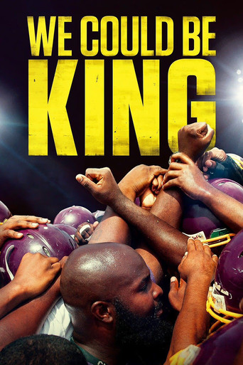 We Could Be King poster