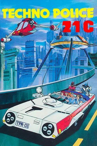 Techno Police 21C poster
