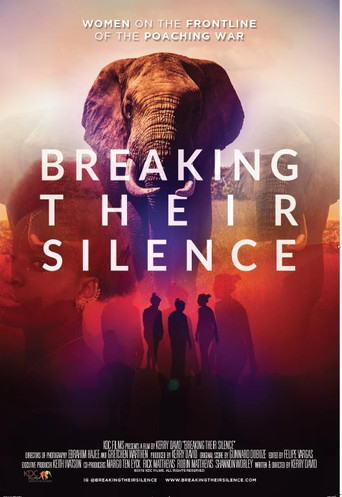 Breaking Their Silence: Women on the Frontline of the Poaching War poster