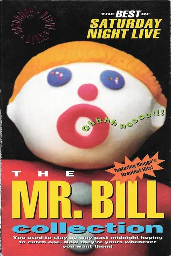 The Best of Saturday Night Live: The Mr. Bill Collection poster
