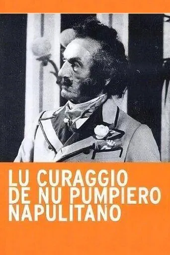 Lu curaggio de nu pumpiero napulitano poster