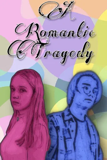 A Romantic Tragedy poster