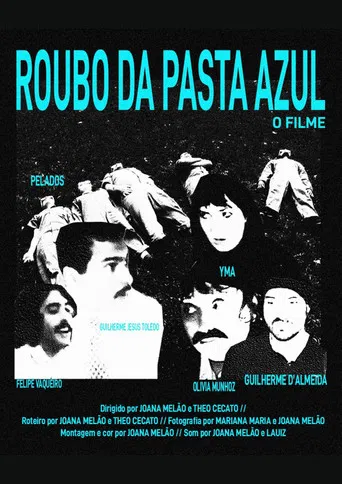 Roubo da Pasta Azul poster