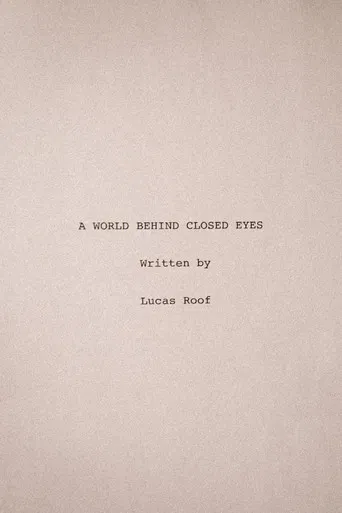 A World Behind Closed Eyes poster