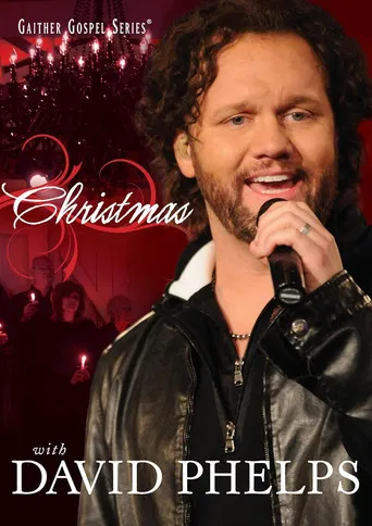 Christmas with David Phelps poster