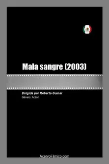 Mala sangre poster