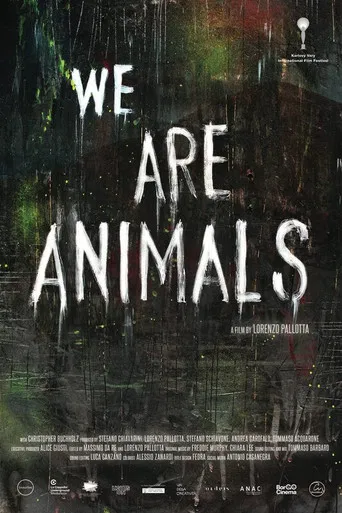 We Are Animals poster