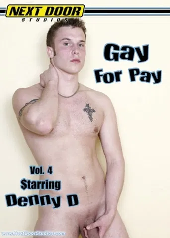 Gay for Pay 4: DennyD poster