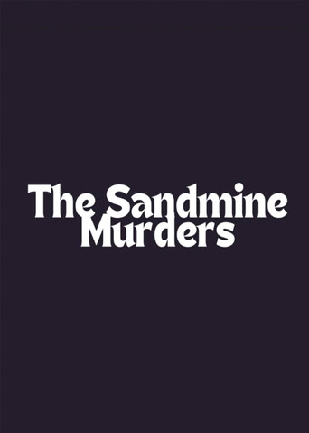 The Sandmine Murders poster