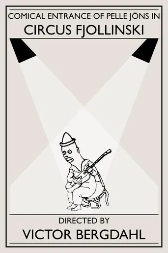 Comical entrance of Pelle Jöns in Circus Fjollinski poster