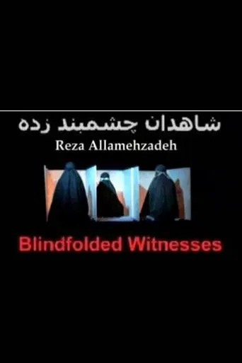 Blindfolded Witnesses poster