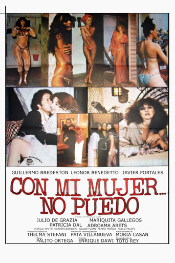 Con mi mujer no puedo poster