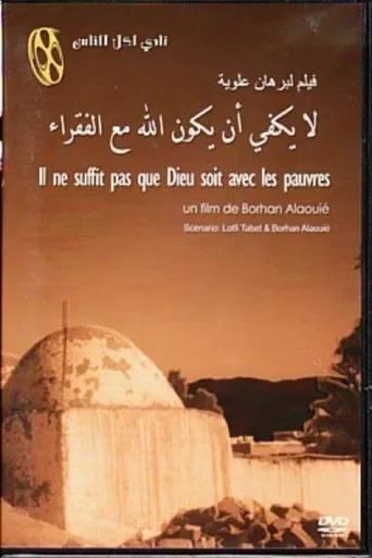 It Is Not Enough for God to Be with the Poor poster