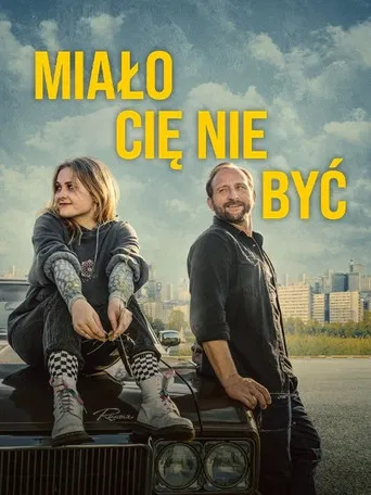 Miało Cię nie być poster