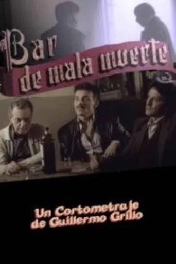 Bar de Mala Muerte poster