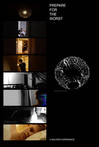 Prepare For The Worst poster