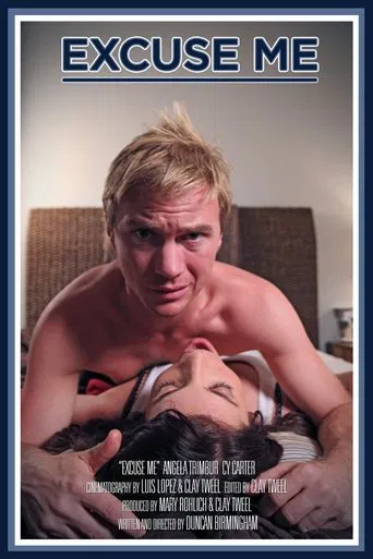 Excuse Me poster