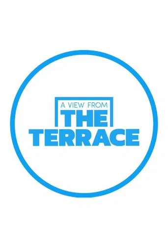 A View from the Terrace poster