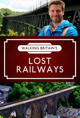 Walking Britain's Lost Railways poster