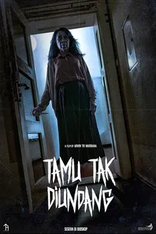 Tamu Tak Diundang poster